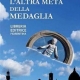 altra metà della medaglia