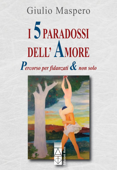 i paradossi dell'amore