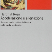 alienazione ed accelerazione